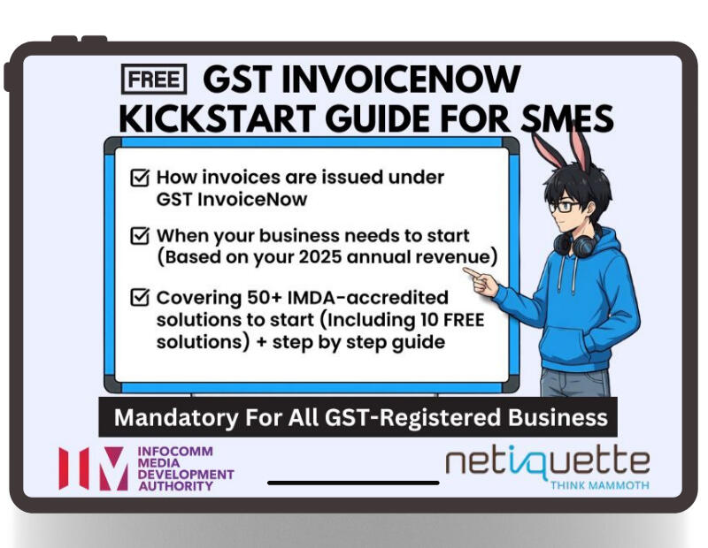 GST InvoiceNow Kickstart Guide for SMBs